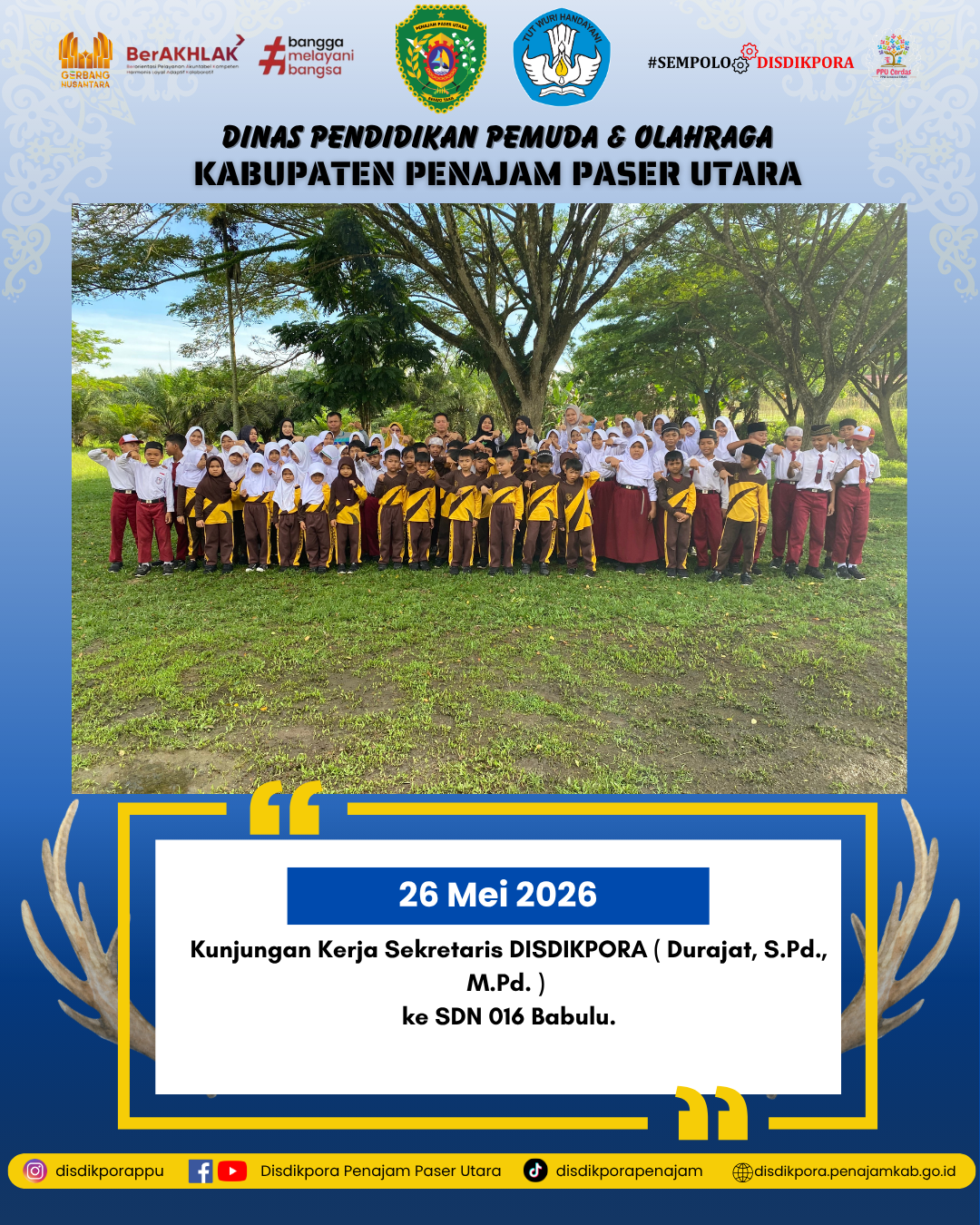 Kunjungan Kerja Sekretaris Disdikpora (Durajat, S.Pd., M.Pd.) ke SDN 016 Babulu.